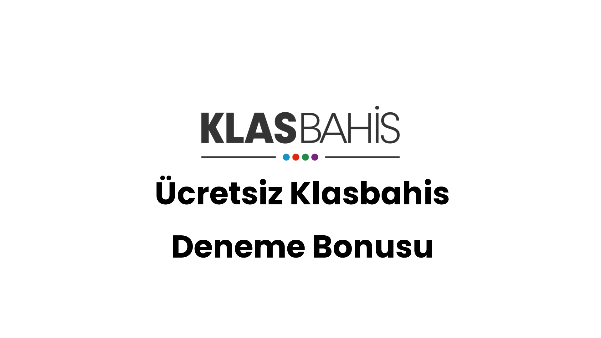 ucretsiz klasbahis deneme bonusu 75